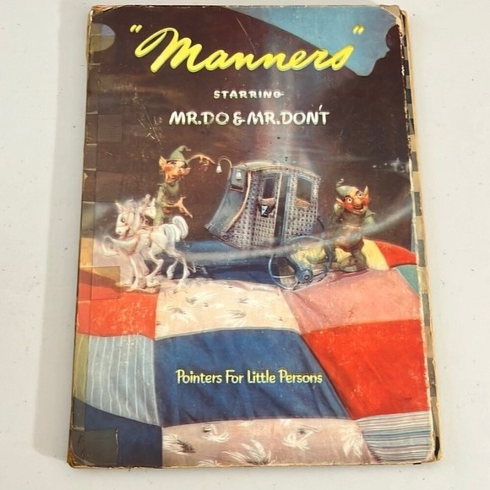 “Manners” Book One Starring Mr. Do & Mr. Don’t Pointers For Little Persons